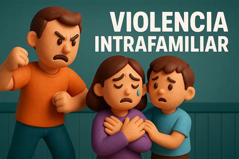 Fotografía o ilustración sobre violencia intrafamiliar y sus tipos