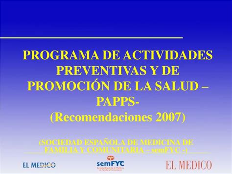 Esquema de las recomendaciones del Programa de Actividades Preventivas y de Promoción de la Salud (PAPPS) sobre actividad física