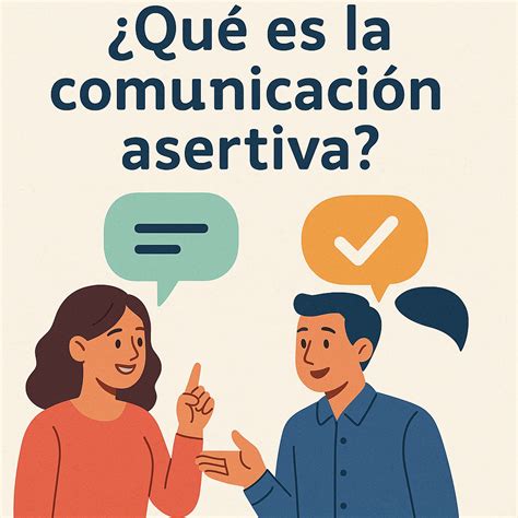 Ilustración de la comunicación asertiva en pareja, con burbujas de diálogo y expresiones empáticas