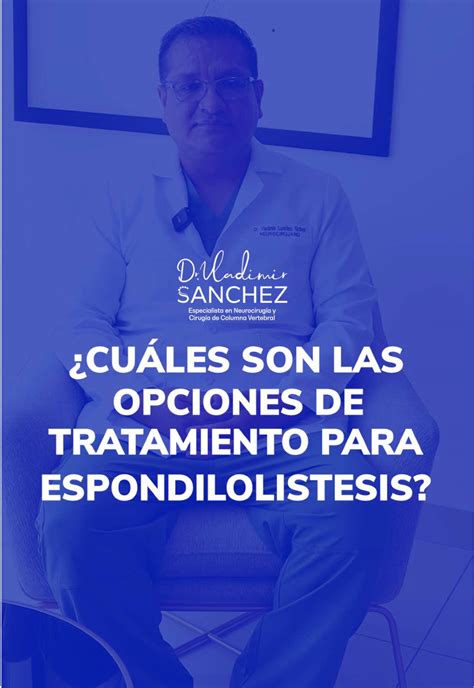 Esquema de las diferentes opciones de tratamiento, desde medidas conservadoras hasta cirugía