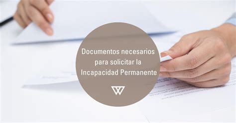 Infografía con los documentos necesarios para solicitar una pensión por incapacidad
