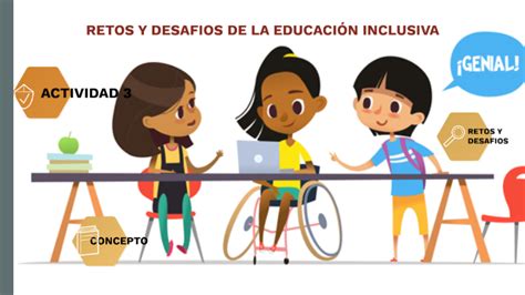 Esquema: Desafíos y oportunidades de la educación inclusiva en escuelas rurales