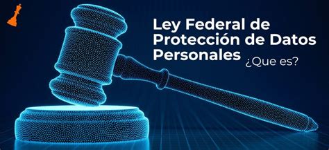Esquema de flujo de protección de datos personales y bases legales