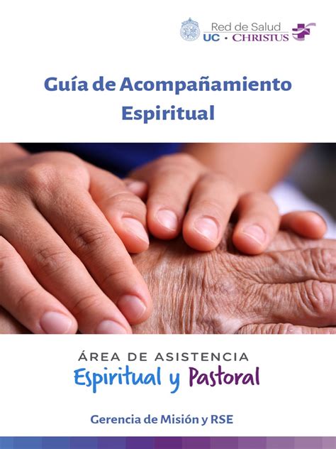 Esquema sobre la importancia del acompañamiento espiritual y físico a los ancianos en contextos de crisis sanitaria.