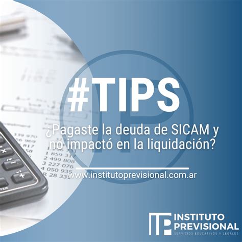 Infografía sobre cómo calcular y gestionar la deuda previsional a través de SICAM
