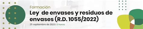 Infografía comparativa de la Ley 7/2022 y el RD 1055/2022 sobre residuos y envases en España