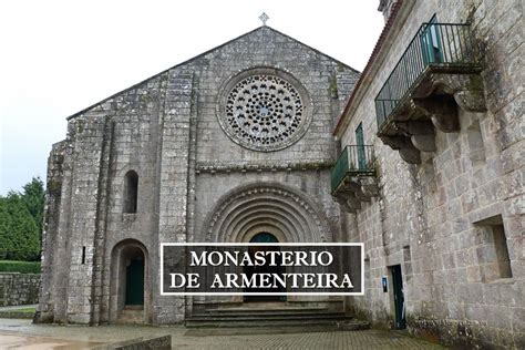 Fotografía del monasterio de Armenteira en Galicia
